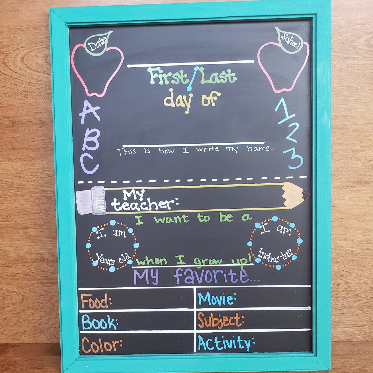 First/Last Day of School Chalkboard