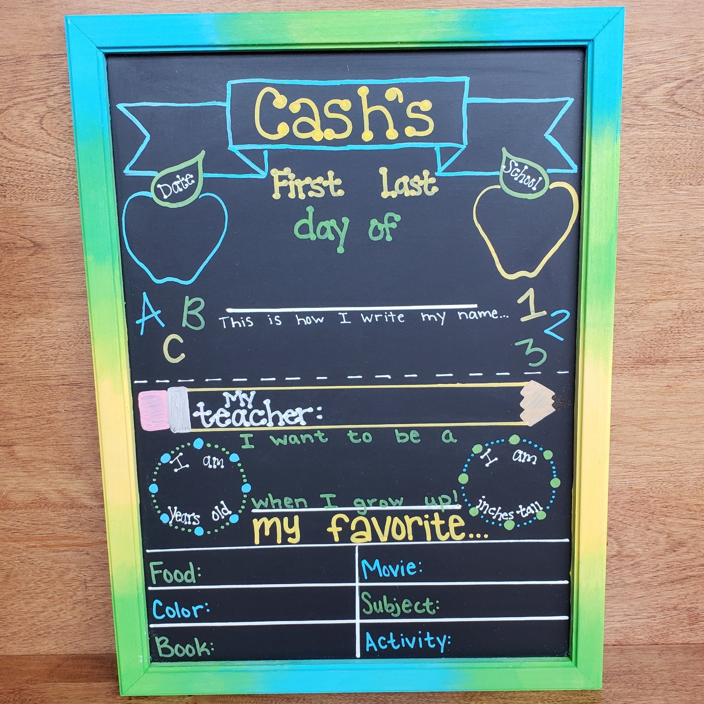 First/Last Day of School Chalkboard