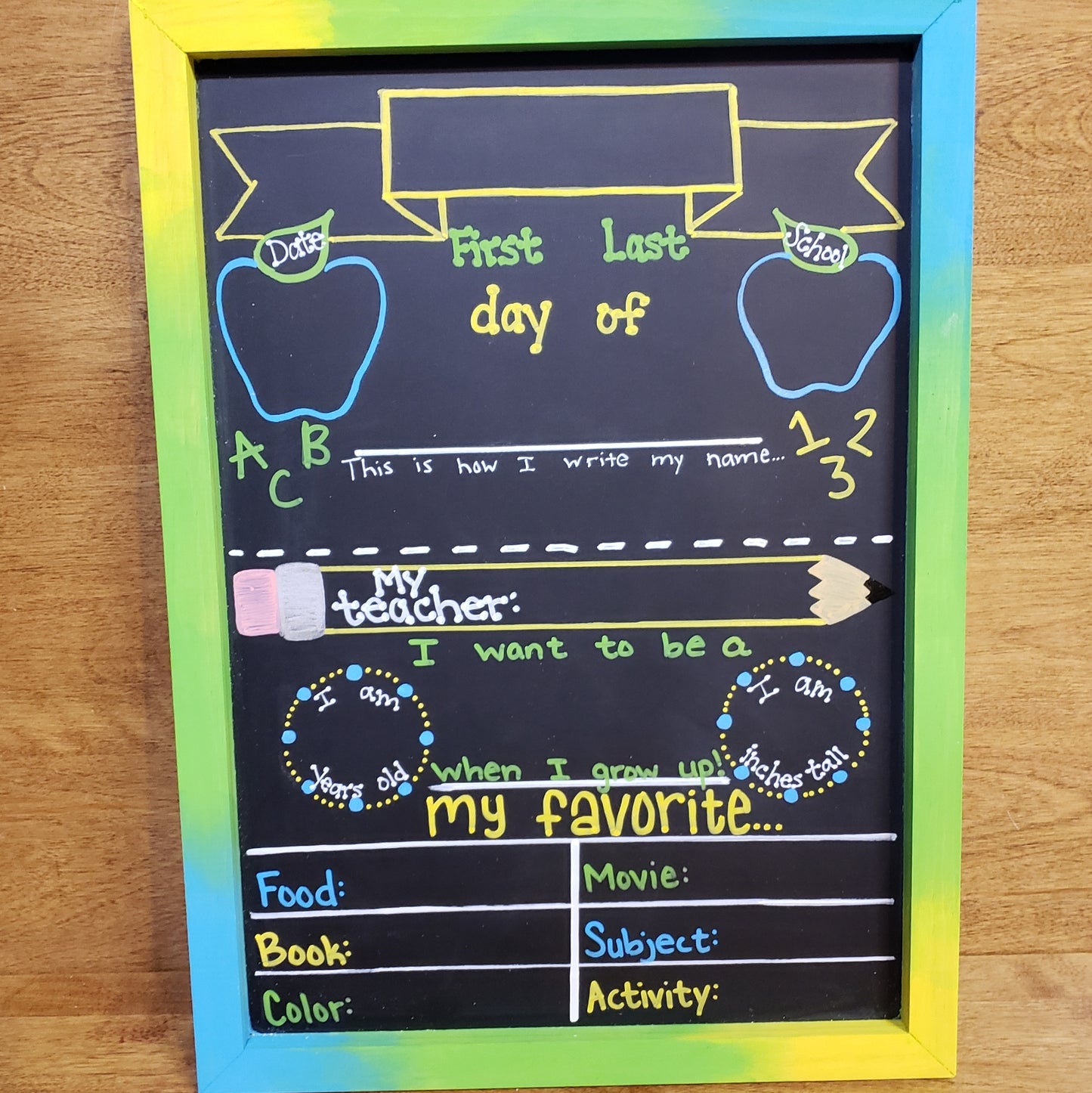 First/Last Day of School Chalkboard