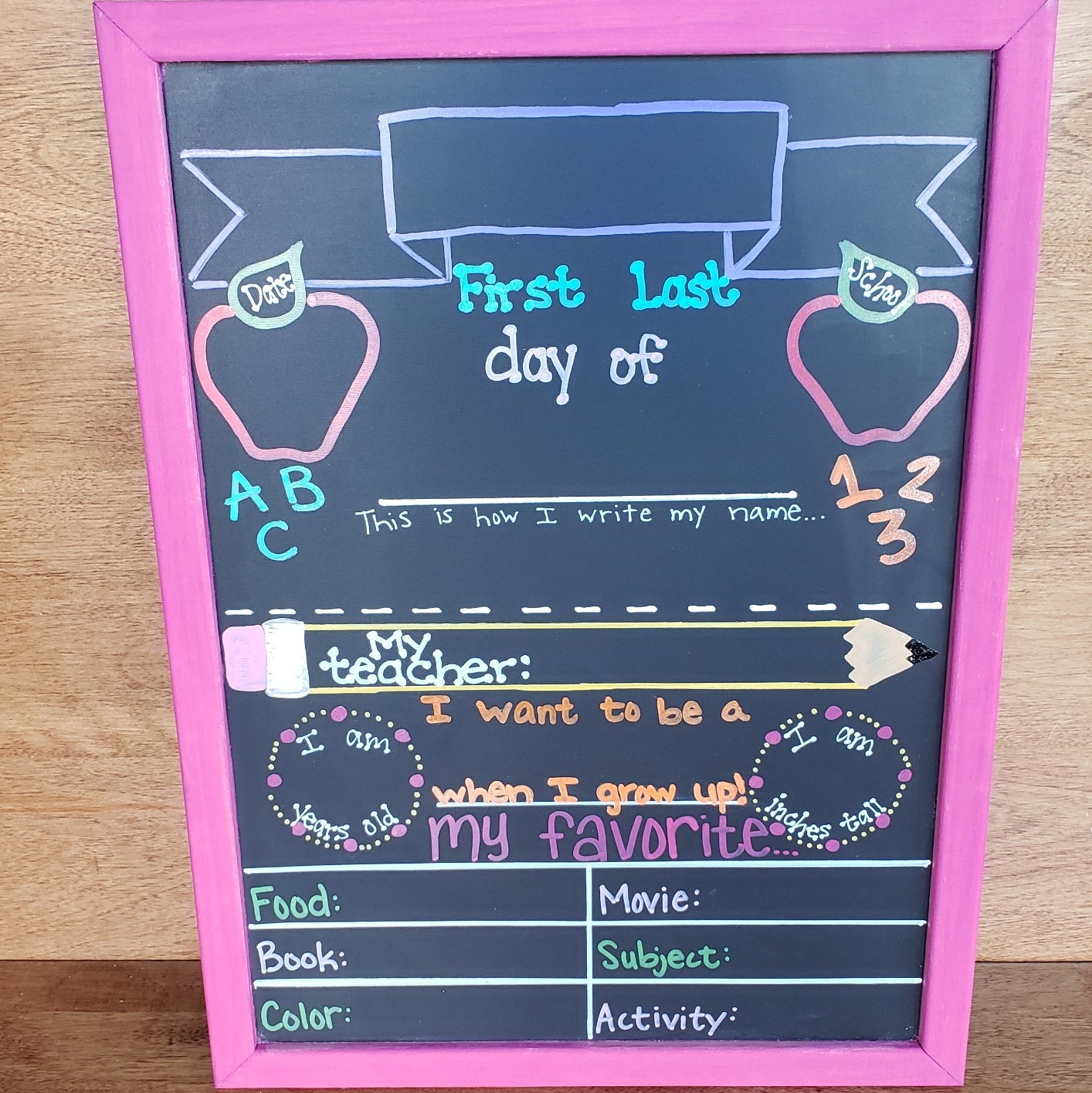 First/Last Day of School Chalkboard