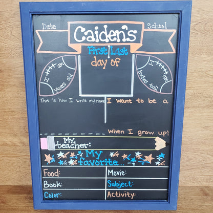 First/Last Day of School Chalkboard